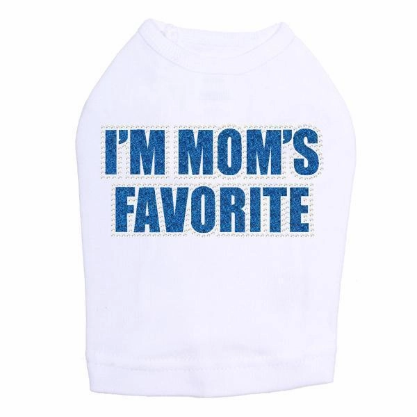 I'm Mom's Favorite Blue Rhinestone Dog Tank