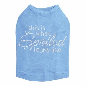 This Is What Spoiled Looks Like Rhinestone Dog Tank