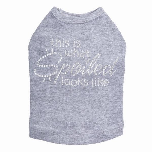 This Is What Spoiled Looks Like Rhinestone Dog Tank