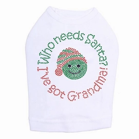 Who Needs Santa Rhinestone Dog Tank